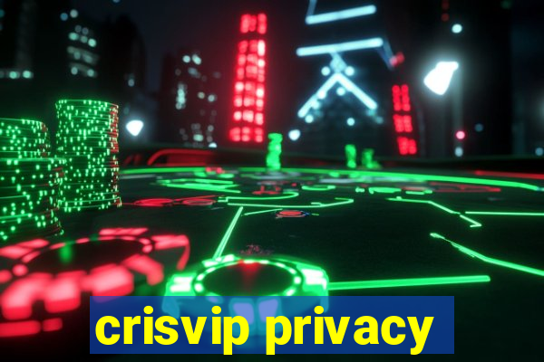 crisvip privacy